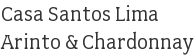Casa Santos Lima Arinto & Chardonnay